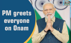 PM Modi greets everyone on Onam