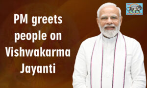 PM Modi greets people on Vishwakarma Jayanti